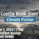 CANCELED | Goethe Book-Slam: Climate Fiction