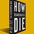 How Democracies Die - A Book Discussion