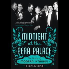 "Midnight at the Pera Palace" - The Birth of Modern Istanbul
