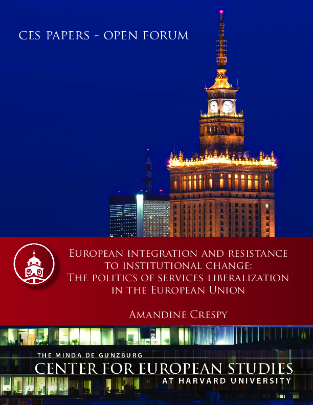 European integration and resistance to institutional change: The politics of services liberalization in the European Union